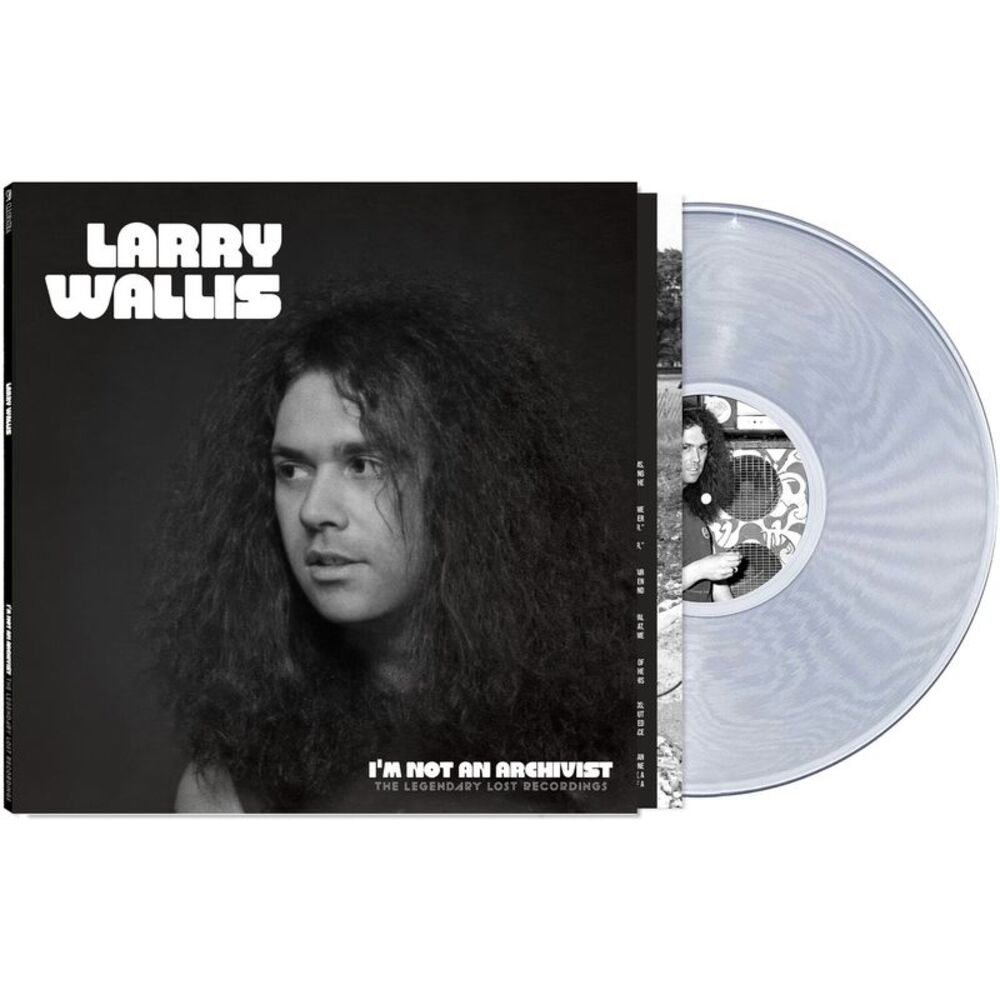 Larry Wallis - I'm Not An Archivist: The Legendary Lost Recordings  LP LP